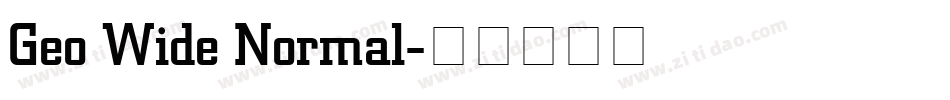 Geo Wide Normal字体转换